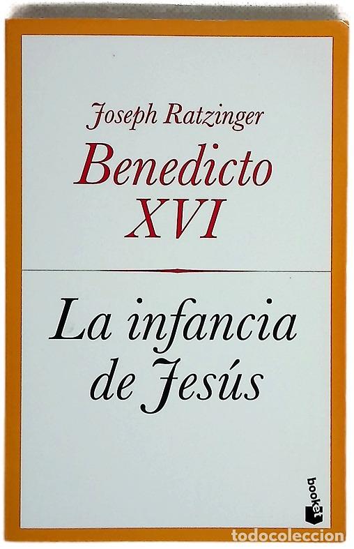 Livros em segunda m&atilde;o: La infancia de Jes&uacute;s - Benedicto
