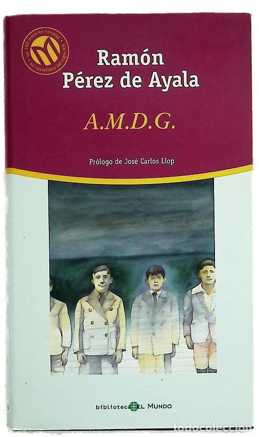 Livros em segunda m&atilde;o: A.M.D.G. - Ram&oacute;n P&eacute;rez de Ayala