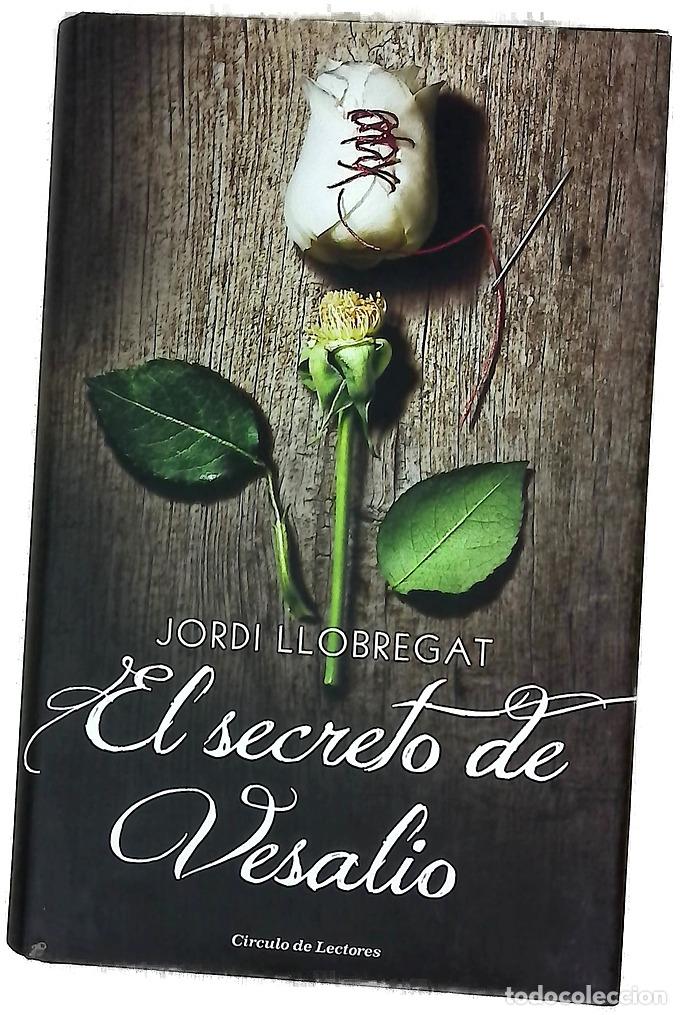 Livros em segunda m&atilde;o: El secreto de Vesalio - Llobregat, Jordi