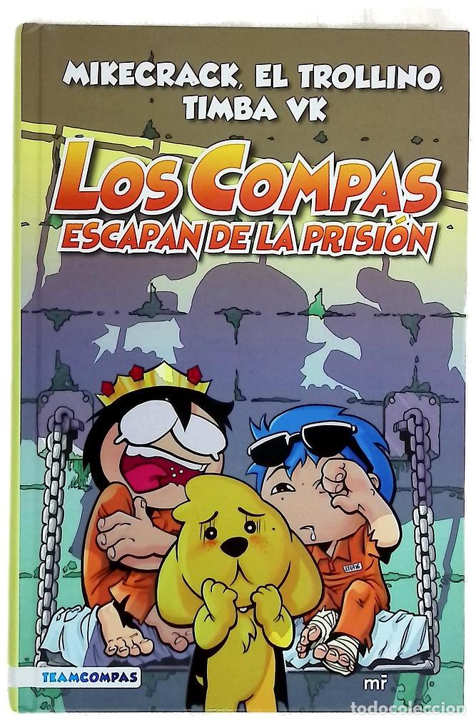 Livros em segunda m&atilde;o: Los Compas escapan de la prisi&oacute;n