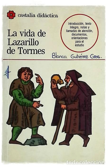 Livros em segunda m&atilde;o: La vida de Lazarillo de Tormes y de sus fortunas y adversidades