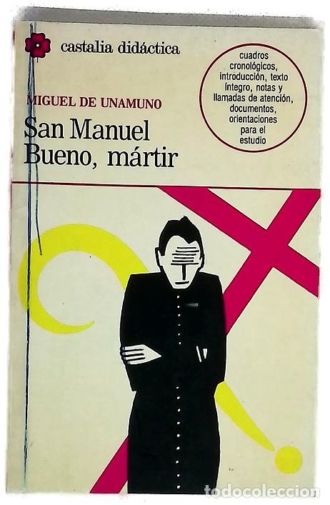 Livros em segunda m&atilde;o: San Manuel Bueno, m&aacute;rtir - Unamuno, Miguel de; Rubio Tovar, Joaqu&iacute;n