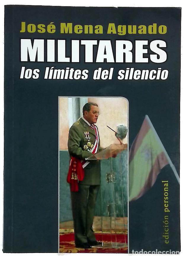 Libros: Militares los l&iacute;mites del silencio