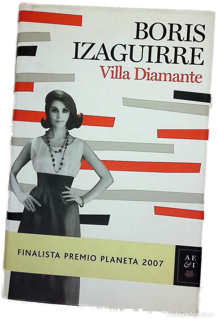 Libros: Villa Diamante - Izaguirre, Boris