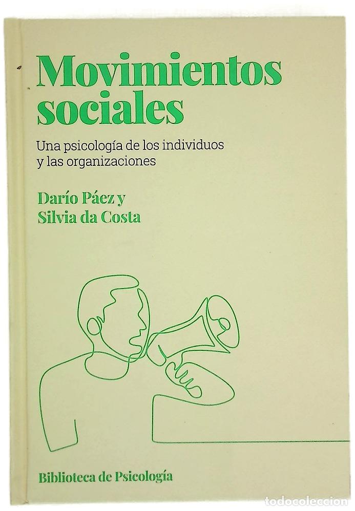Libros: Movimientos sociales : psicolog&iacute;a de los movimientos sociales