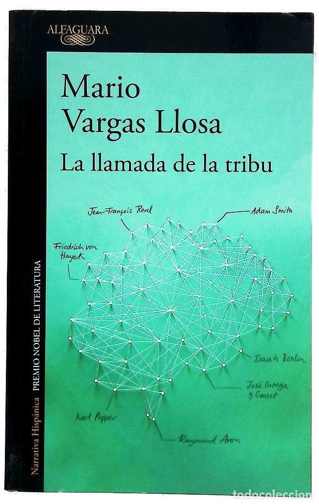 Libros: La llamada de la tribu - Vargas Llosa, Mario