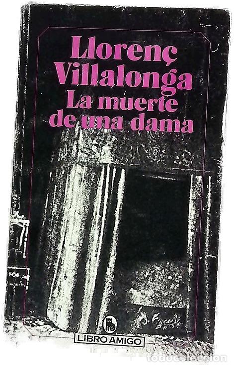 Libros: Muerte de una dama - Villalonga, Lloren&ccedil;