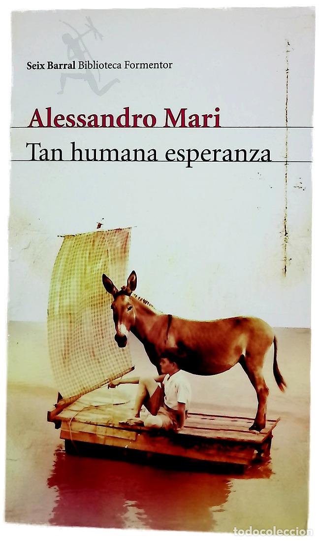 books: Tan humana esperanza - Mari, Alessandro; Morillas, Esther