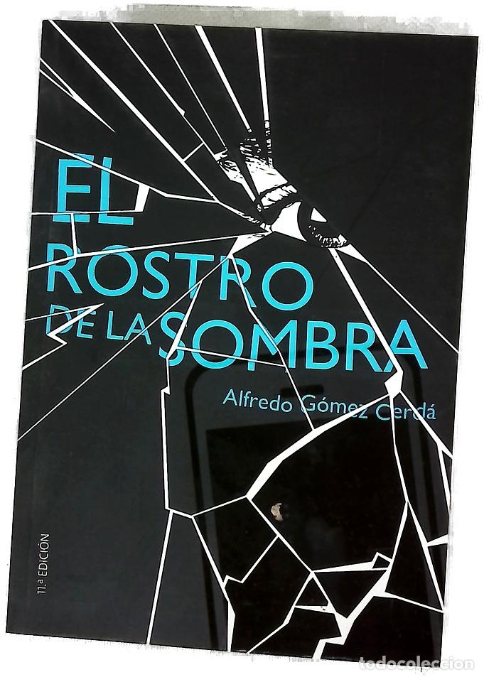 books: El rostro de la sombra - G&oacute;mez Cerd&aacute;, Alfredo