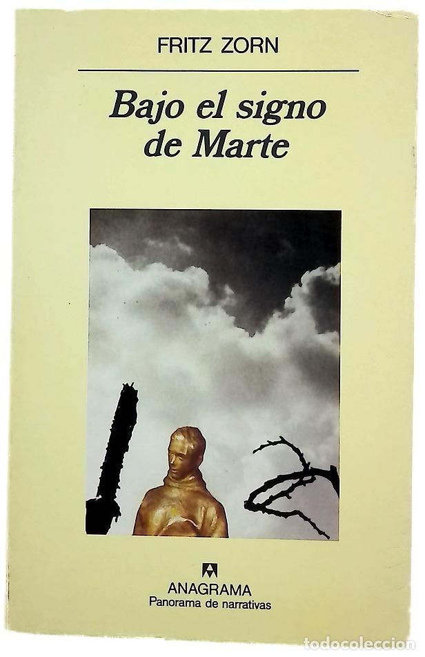Libros: Bajo el signo de Marte - Zorn, Fritz; Spiegler, Susana