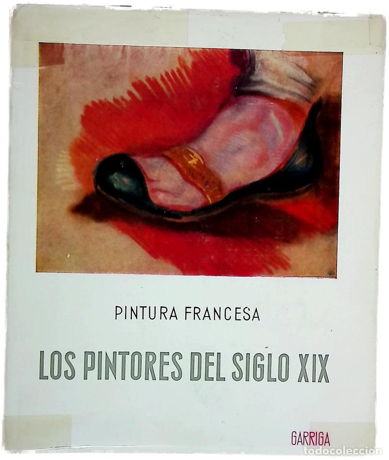 books: La Pintura francesa del siglo XIX 1800-1870
