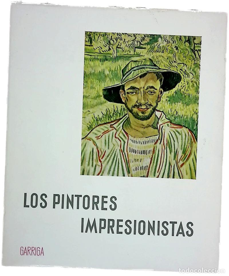 books: La pintura impresionista - S&eacute;rullaz, Maurice; Mulder, Elisabeth
