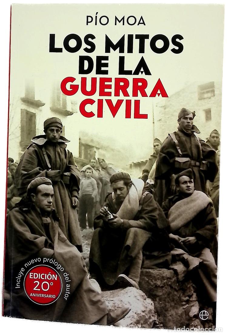 Libri di seconda mano: Los mitos de la Guerra Civil