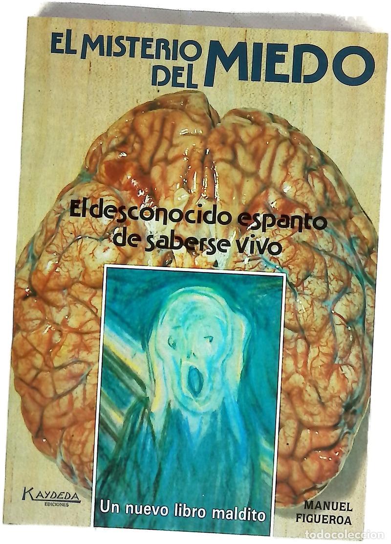 B&uuml;cher: Los misterios del miedo - Figueroa, Manuel