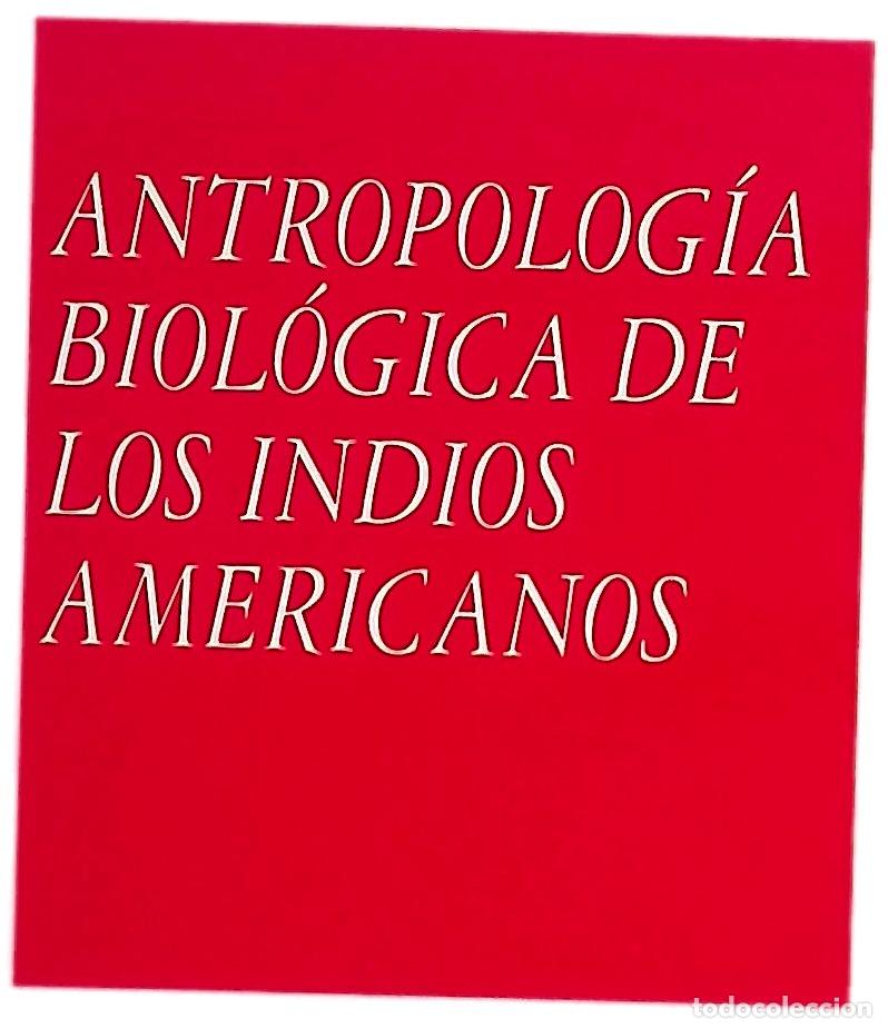 B&uuml;cher: Antropolog&iacute;a biol&oacute;gica de los indios americanos
