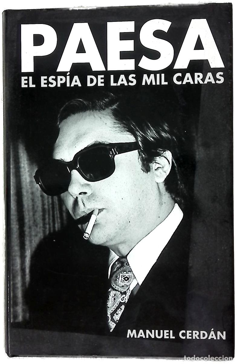 B&uuml;cher: Paesa el esp&iacute;a de las mil caras