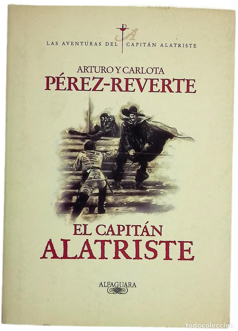 B&uuml;cher: El capitán Alatriste - Arturo P&eacute;rez-Reverte