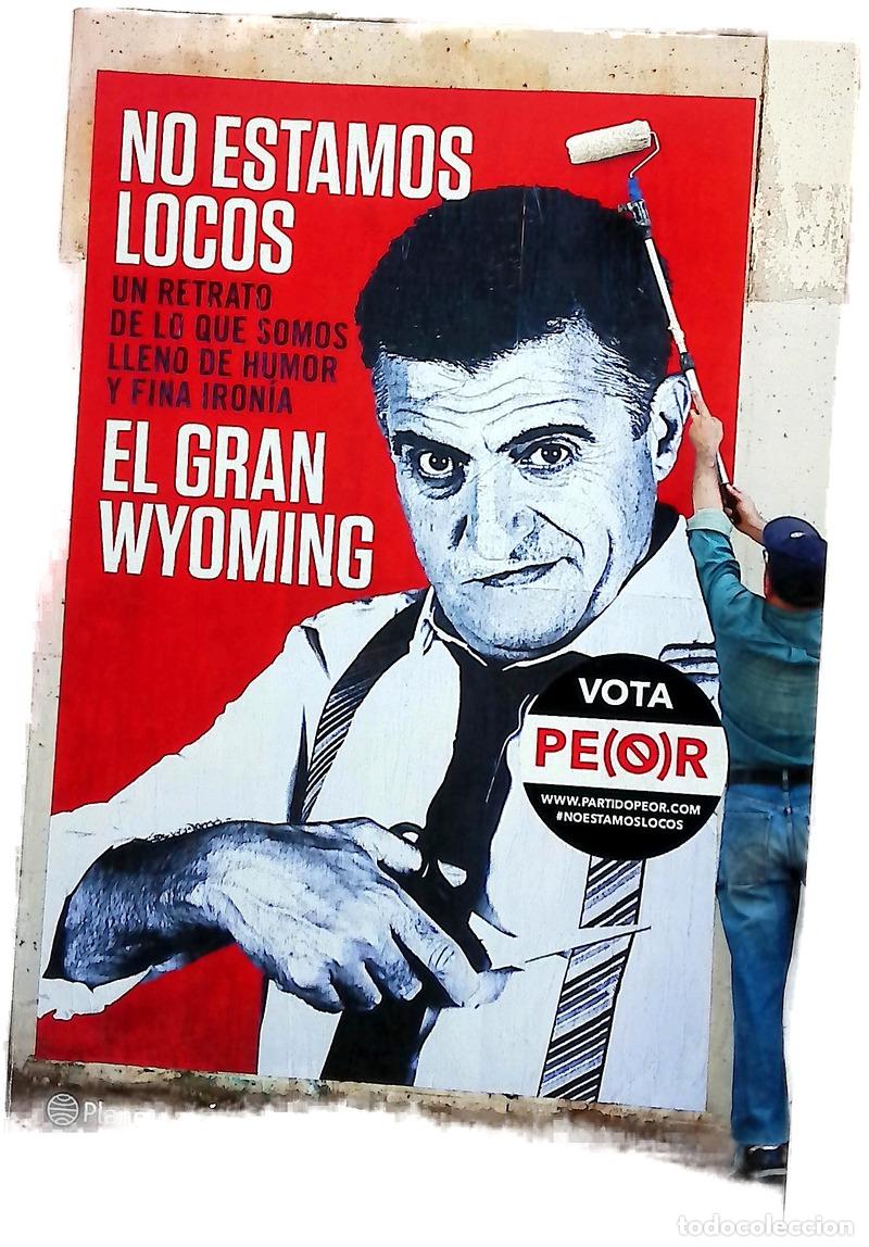 B&uuml;cher: No estamos locos - El Gran Wyoming