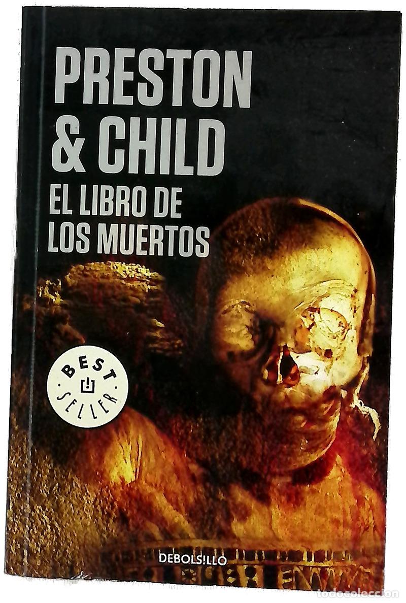 B&uuml;cher: El libro de los muertos - Preston, Douglas J; Child, Lincoln