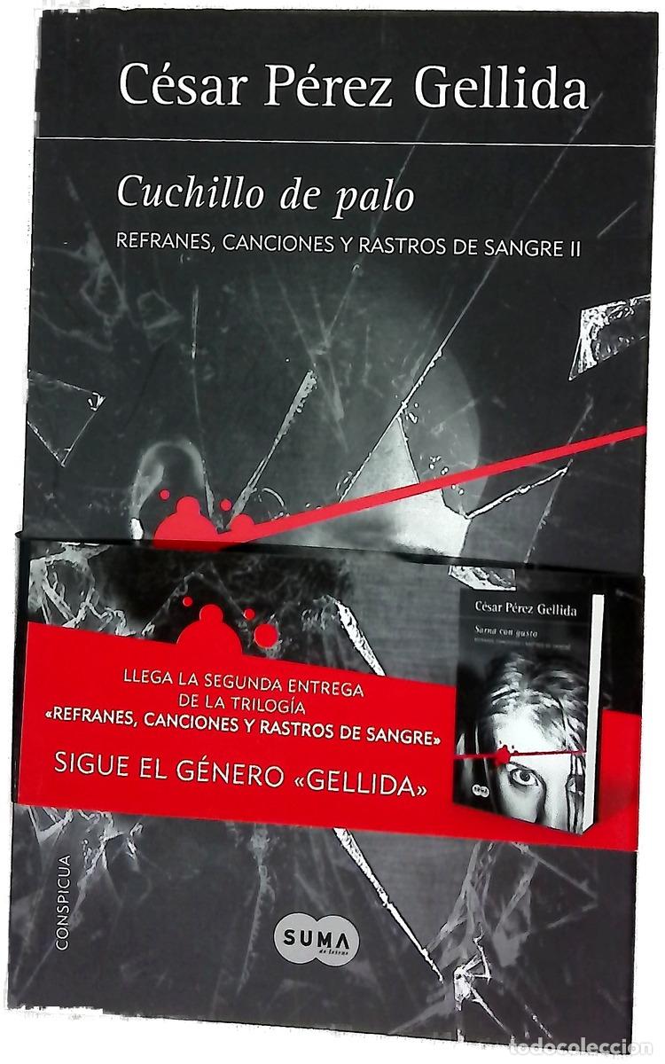 B&uuml;cher: Cuchillo de palo - P&eacute;rez Gellida, C&eacute;sar