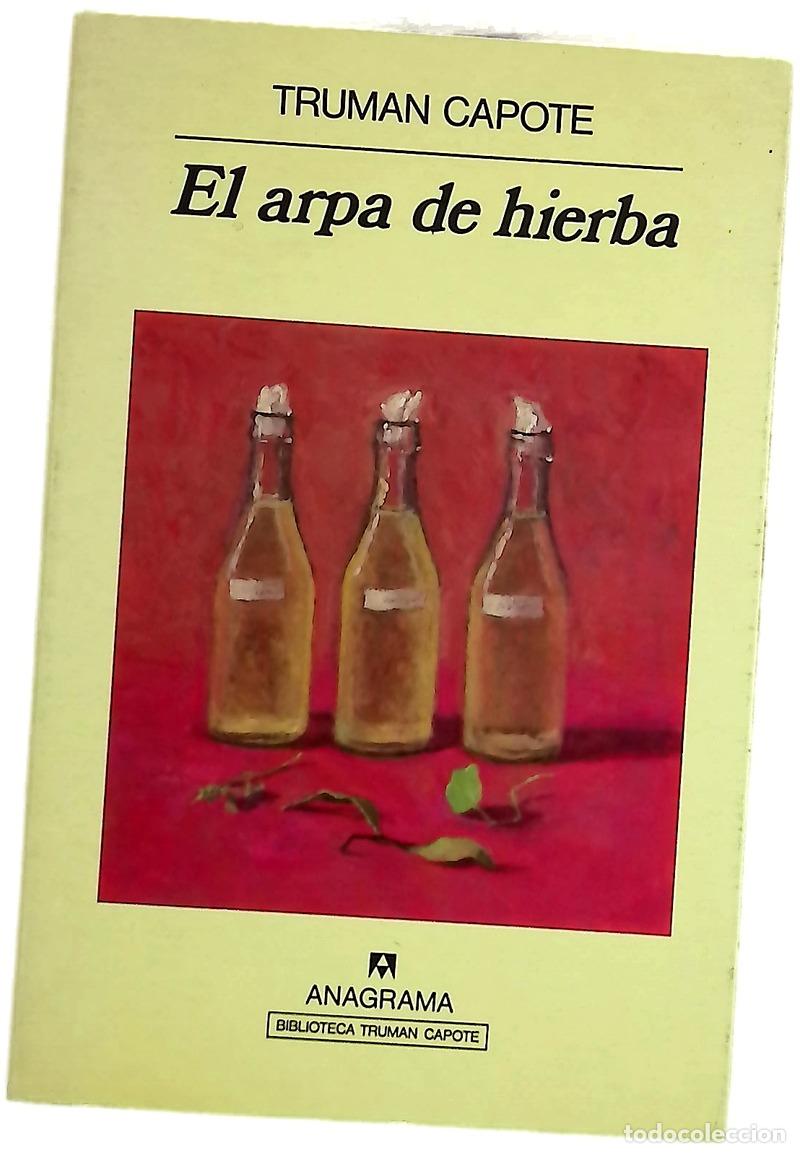 B&uuml;cher: El arpa de hierba - Capote, Truman; Adsuar Ortega, Joaqu&iacute;n