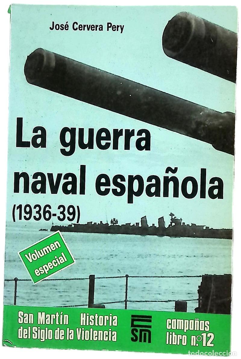 B&uuml;cher: La Guerra naval espa&ntilde;ola (1936-1939)