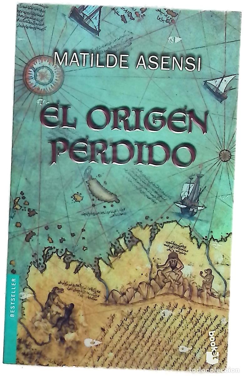 B&uuml;cher: El origen perdido - Asensi, Matilde