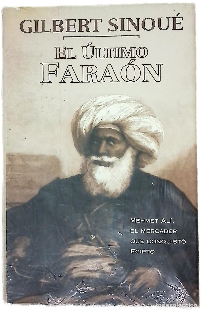 B&uuml;cher: El &uacute;ltimo fara&oacute;n - Sinou&eacute;, Gilbert