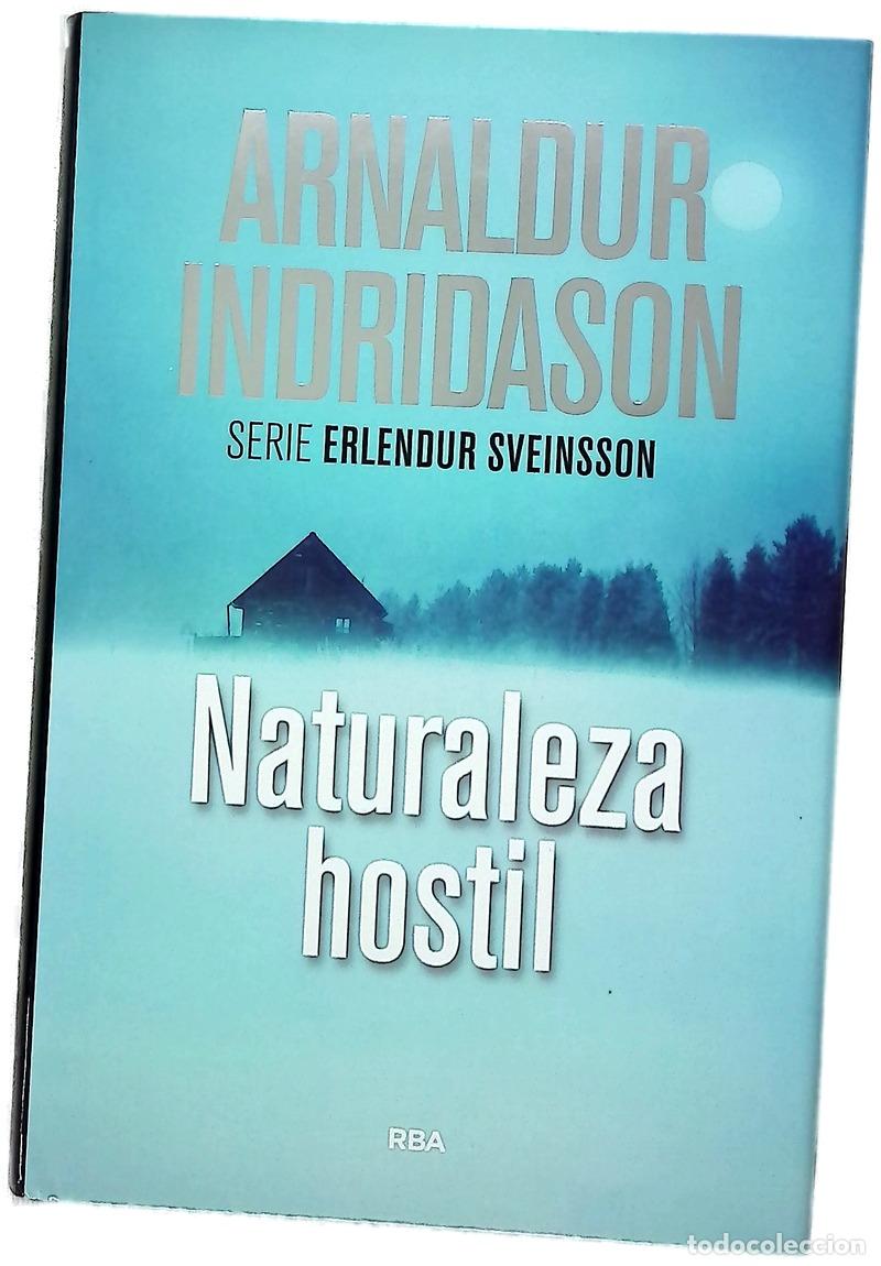 B&uuml;cher: Naturaleza hostil - Arnaldur Indri&eth;ason; Teixid&oacute; Bened&iacute;, Fabio