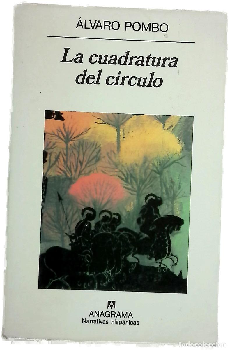 Libri di seconda mano: La cuadratura del c&iacute;rculo