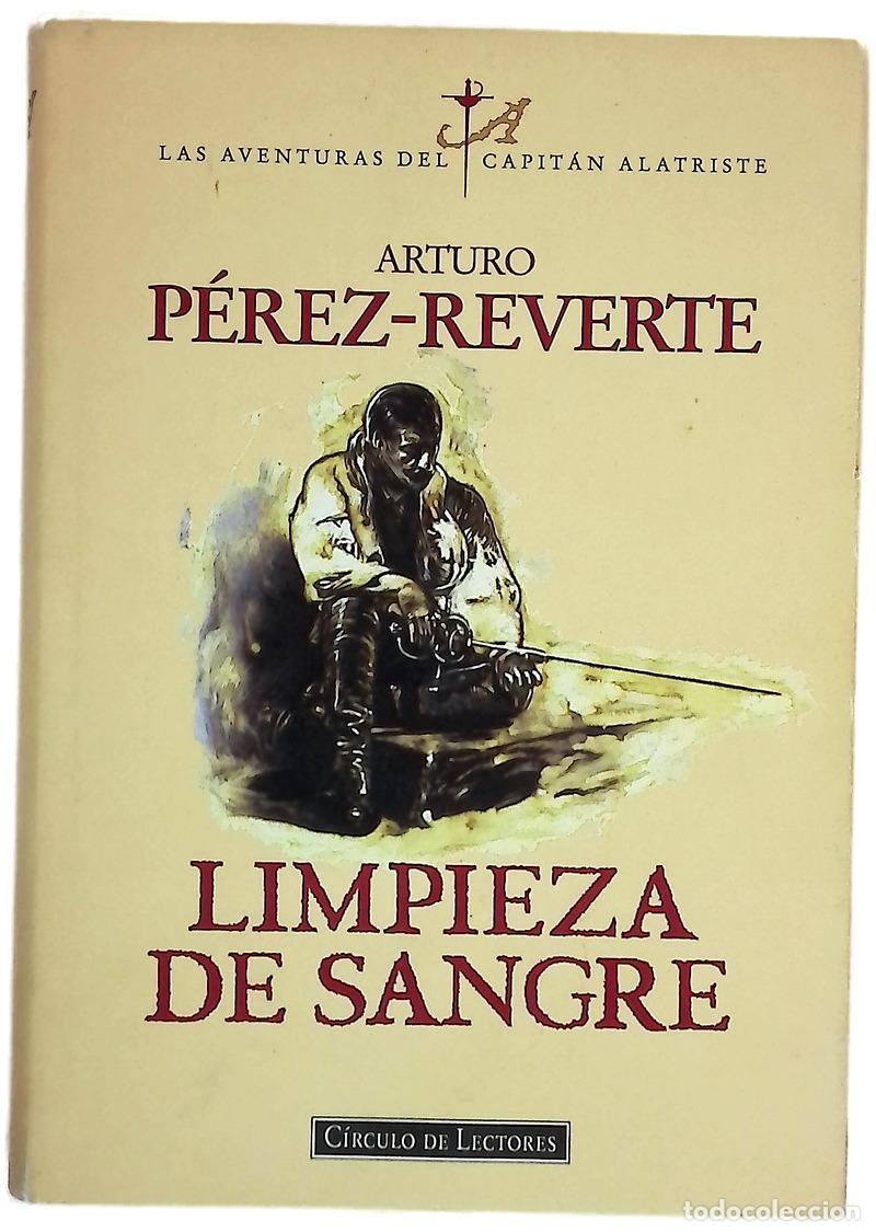 Libros: Limpieza de sangre - P&eacute;rez-Reverte, Arturo