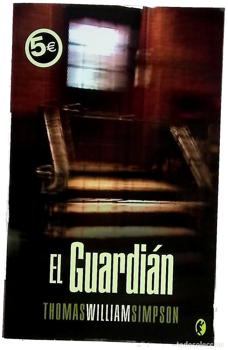 Libri di seconda mano: El guardi&aacute;n - Simpson, Thomas William