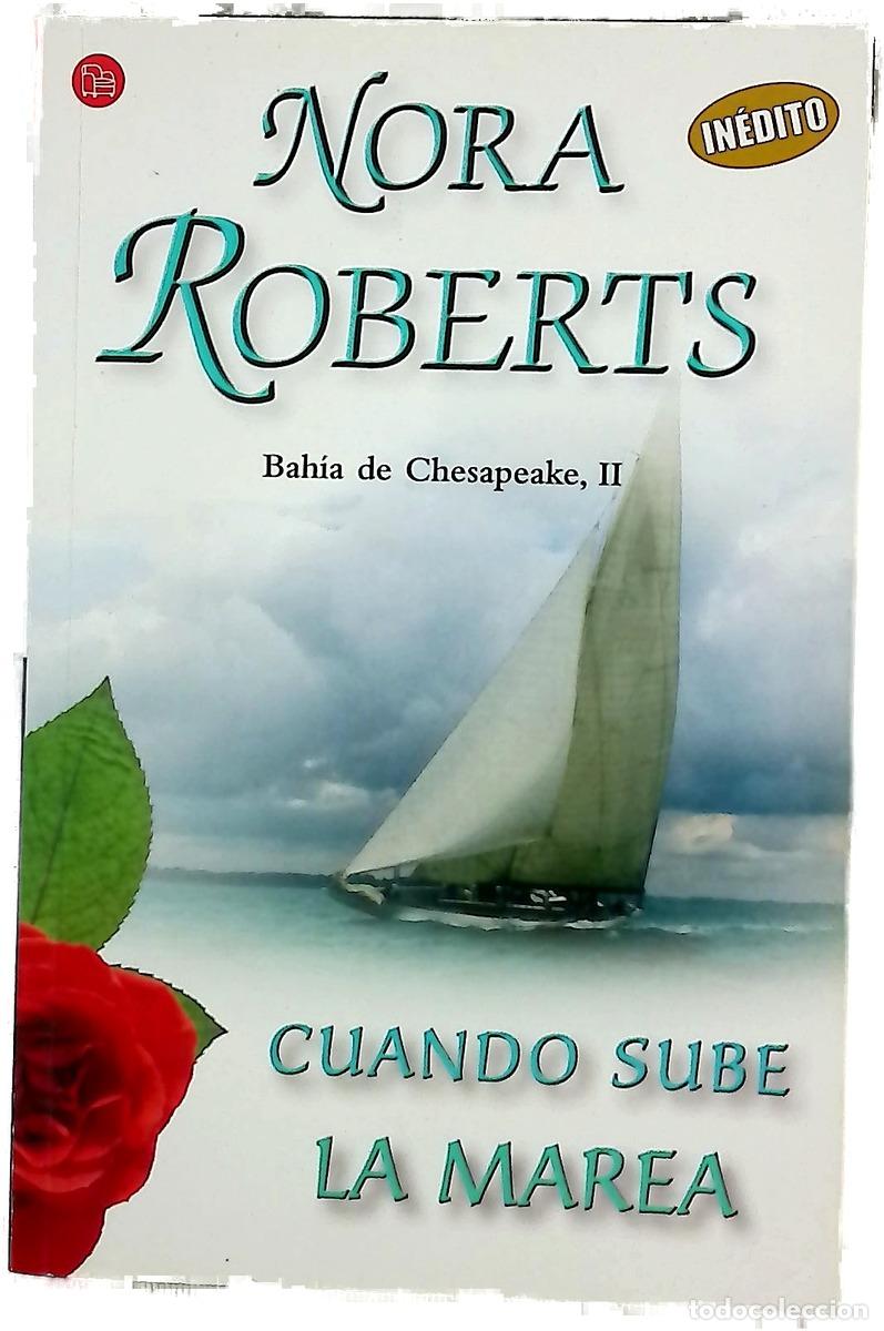 Libri di seconda mano: Cuando sube la marea - Roberts, Nora