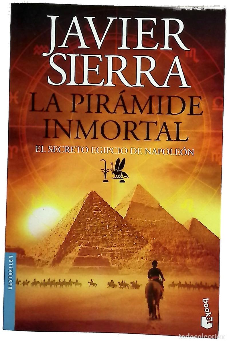 Libri di seconda mano: La pir&aacute;mide inmortal : el secreto egipcio de Napole&oacute;n