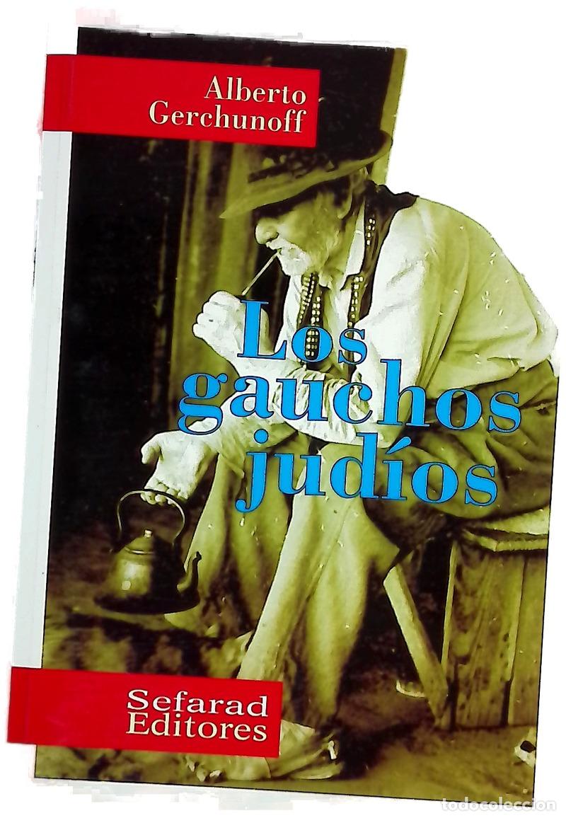 Livros em segunda m&atilde;o: Los gauchos jud&iacute;os - Gerchunoff, Alberto
