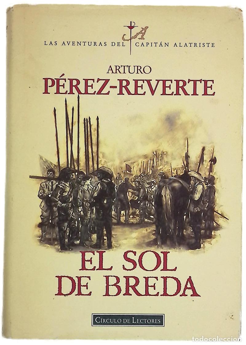 Libri di seconda mano: El sol de Breda - P&eacute;rez-Reverte, Arturo