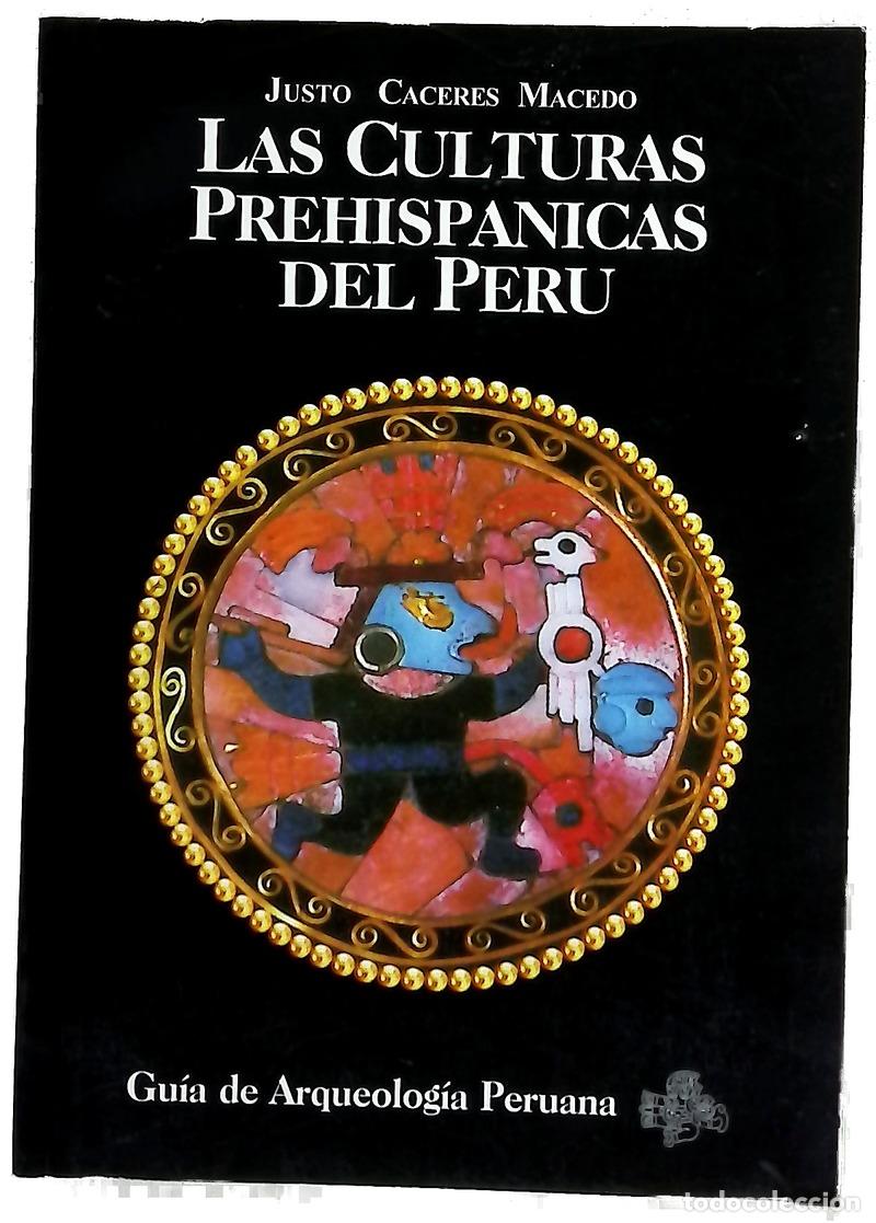 Libros: Las culturas prehispanicas del Per&uacute;