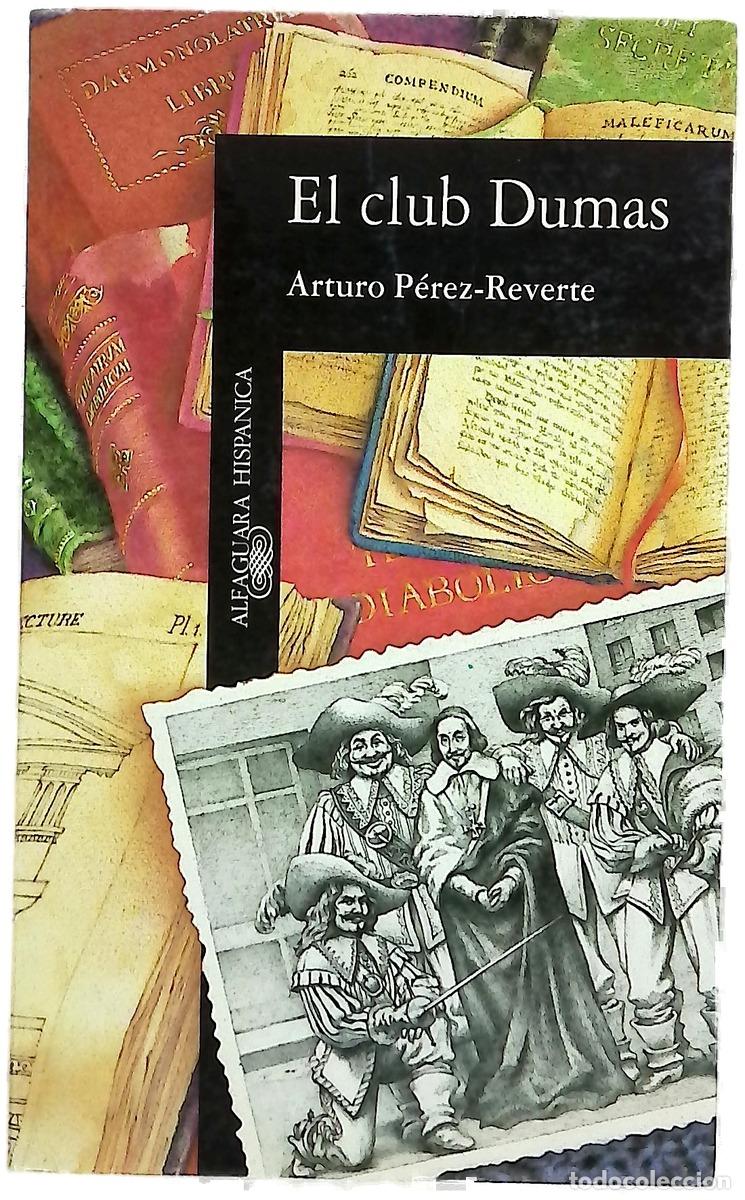 Libros: El club Dumas - P&eacute;rez-Reverte, Arturo