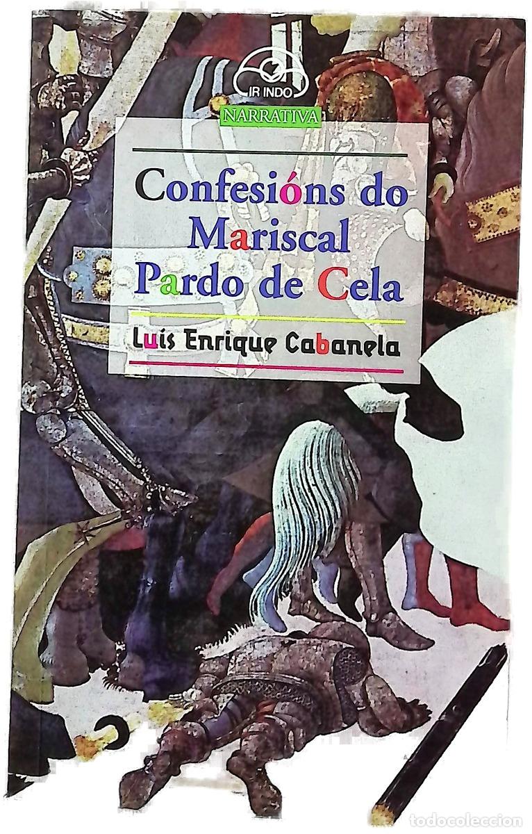 Libros: Confesi&oacute;ns do mariscal Pardo de Cela