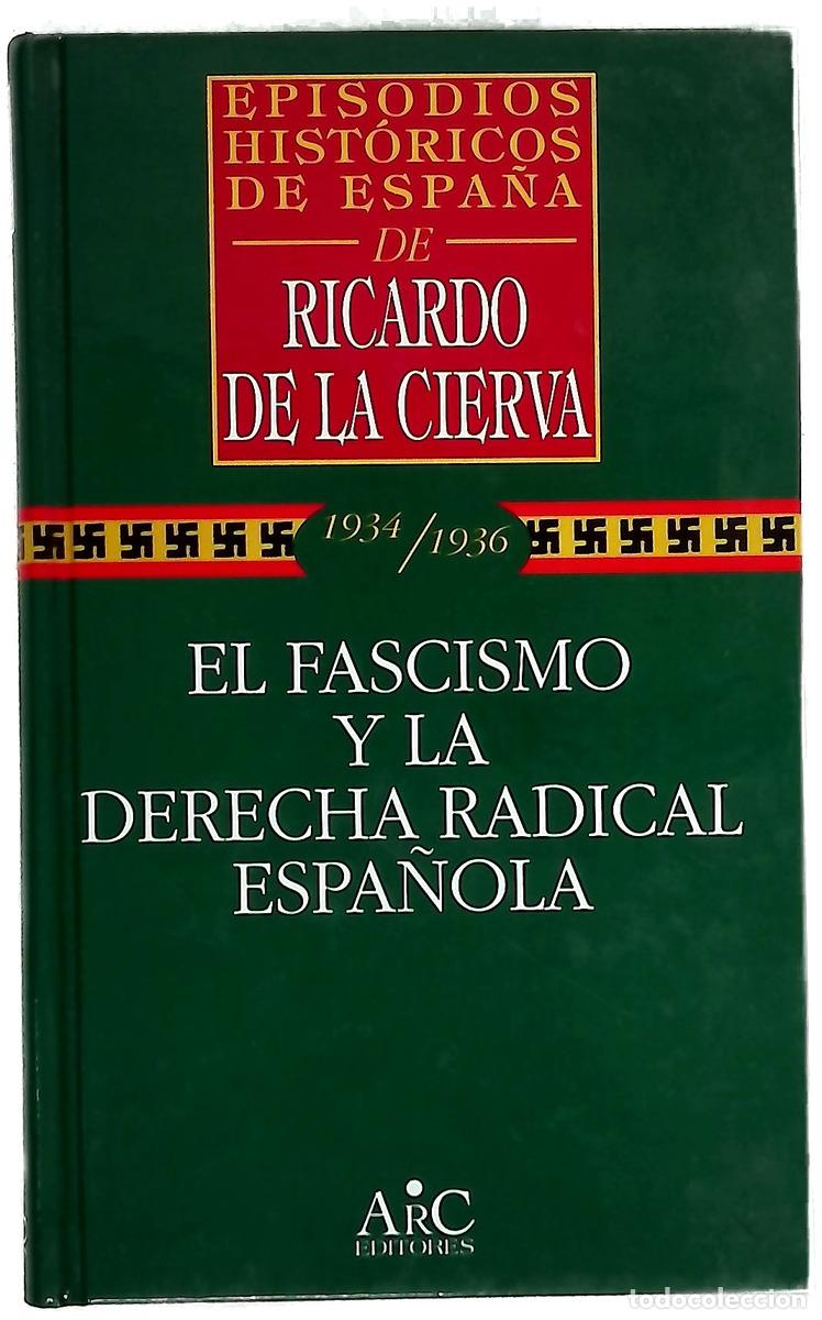 Libros: El fascismo y la derecha radical espa&ntilde;ola