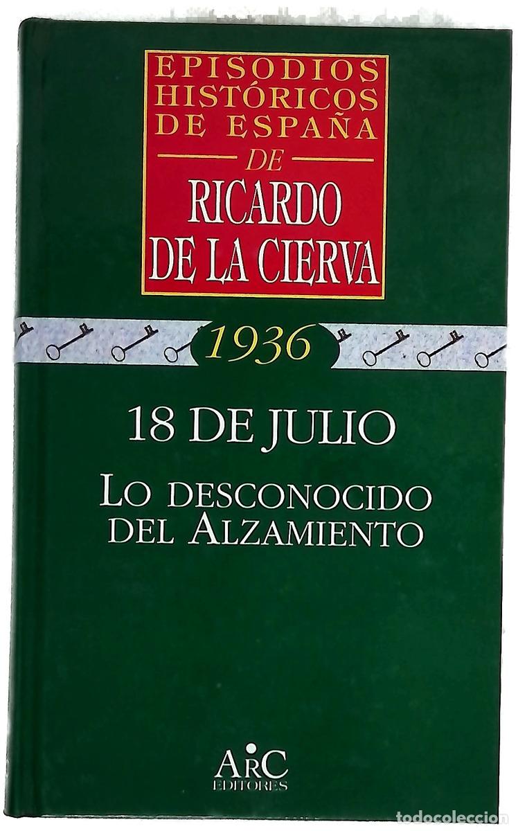 Libros: 18 de julio lo desconocido del alzamiento