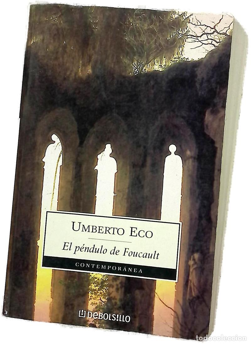 Libros: El p&eacute;ndulo de Foucault - Eco, Umberto