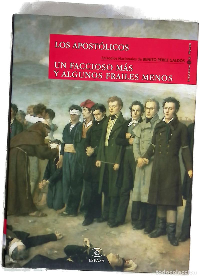Livros em segunda m&atilde;o: Los apost&oacute;licos Un faccioso m&aacute;s y unos [i.e. algunos] frailes menos