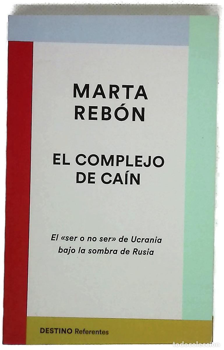Livros em segunda m&atilde;o: El complejo de Ca&iacute;n : el &rdquo;ser o no ser&rdquo; de Ucrania bajo la sombra de Rusia