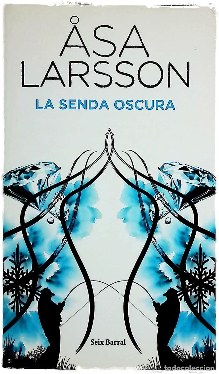 Livros em segunda m&atilde;o: La senda oscura - Larsson, &Aring;sa