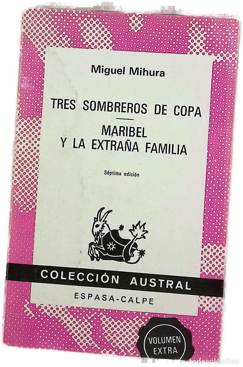 B&uuml;cher: Tres sombreros de copa ; Maribel y la extra&ntilde;a familia