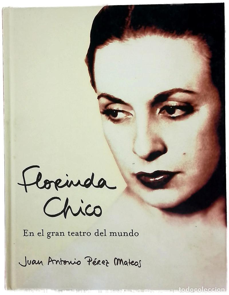 B&uuml;cher: Florinda Chico en el gran teatro del mundo