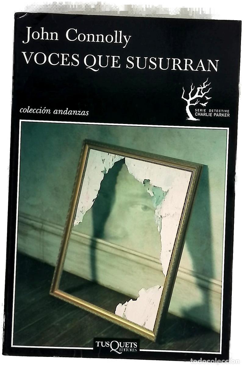 B&uuml;cher: Voces que susurran - Connolly, John; Milla Soler, Carlos