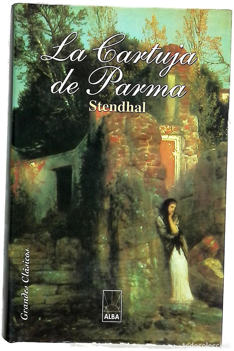 Libros: La cartuja de Parma - Stendhal