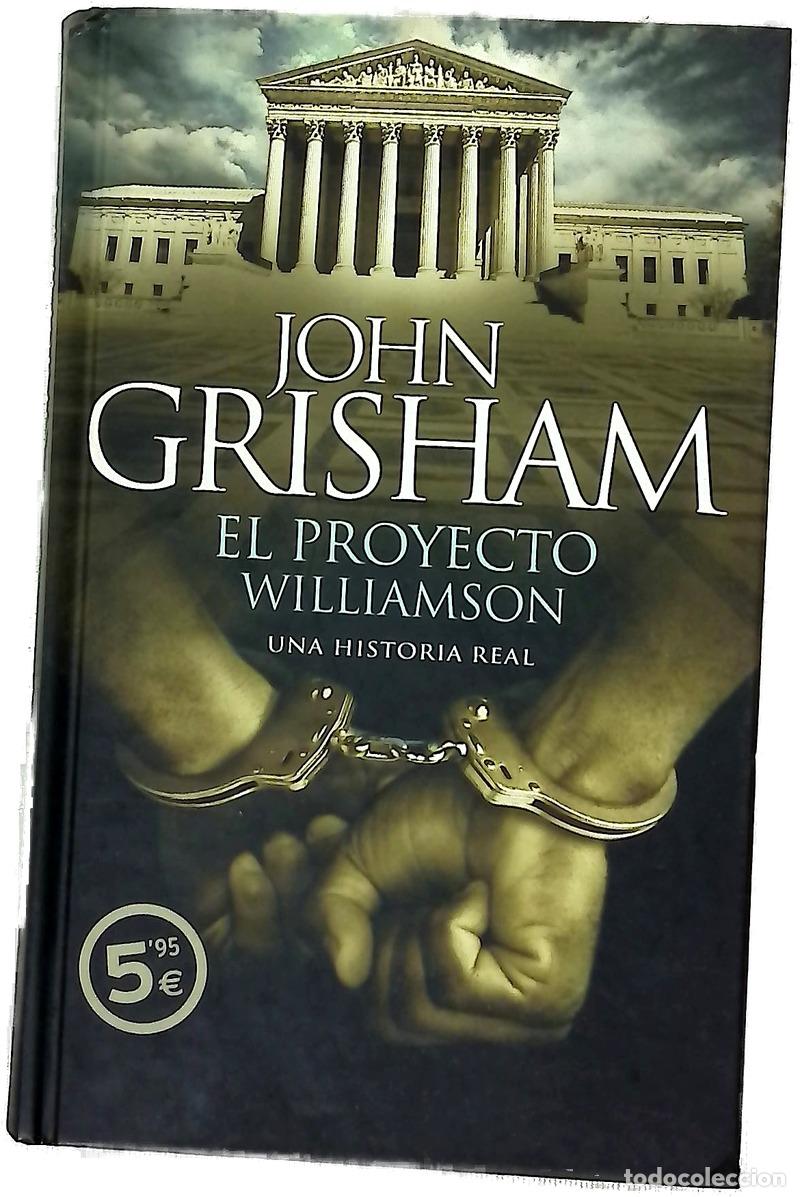 Livros em segunda m&atilde;o: El proyecto Williamson - Grisham, John